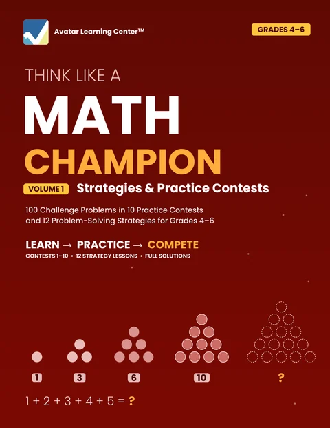 Think Like a Math Champion, Grades 4–6, Volume 1