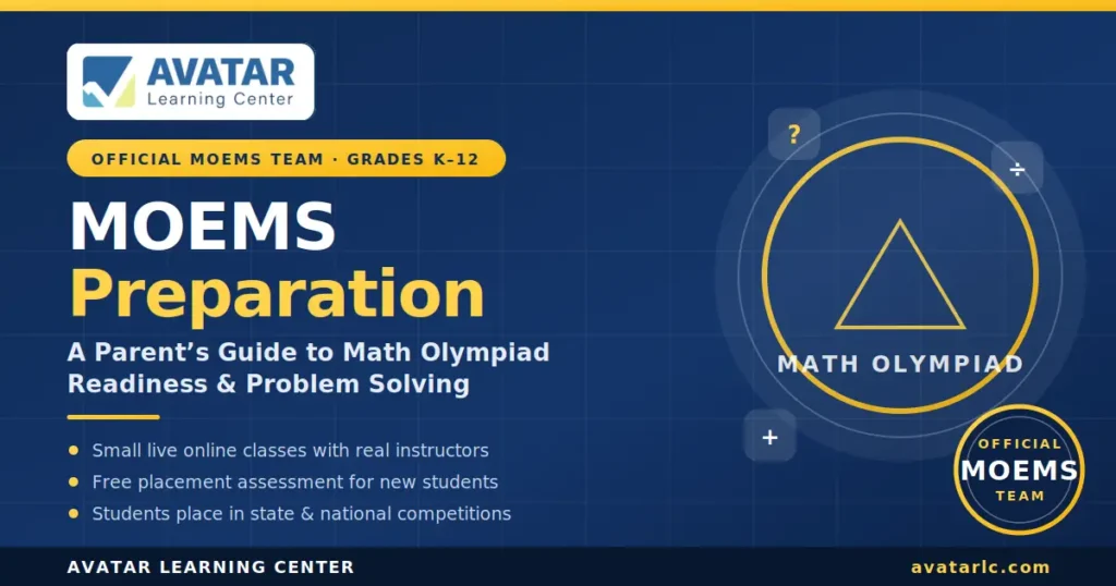 MOEMS Preparation: A Parent's Guide to Math Olympiad Success